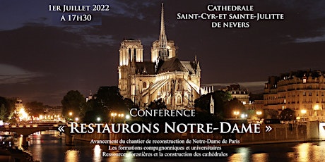 Image principale de Conférence-Cathédrale " RESTAURONS NOTRE-DAME " à NEVERS (Accès Public)