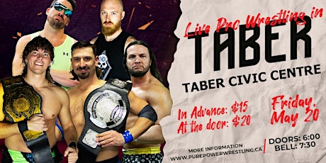 Pure Power Wrestling in TABER! tickets