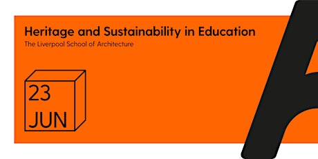 Heritage & Sustainability in Education, Research, Policies and Practice tickets