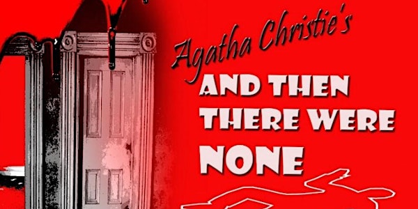 Agatha Christie's "And then there were none"