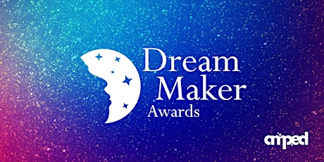 6th Annual AMPED Dream Maker Awards Dinner tickets