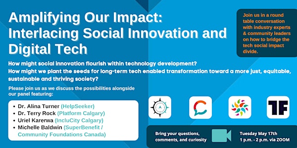 Amplifying Our Impact: Interlacing Social Innovation and Digital Tech