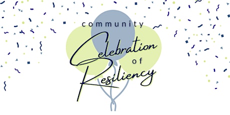 Community Celebration of Resiliency tickets
