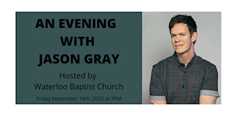 An Evening with Jason Gray