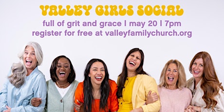 Valley Girls Social tickets