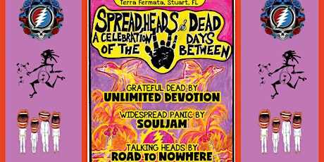 Spread, Heads & Dead-A celebration of The Days Between tickets