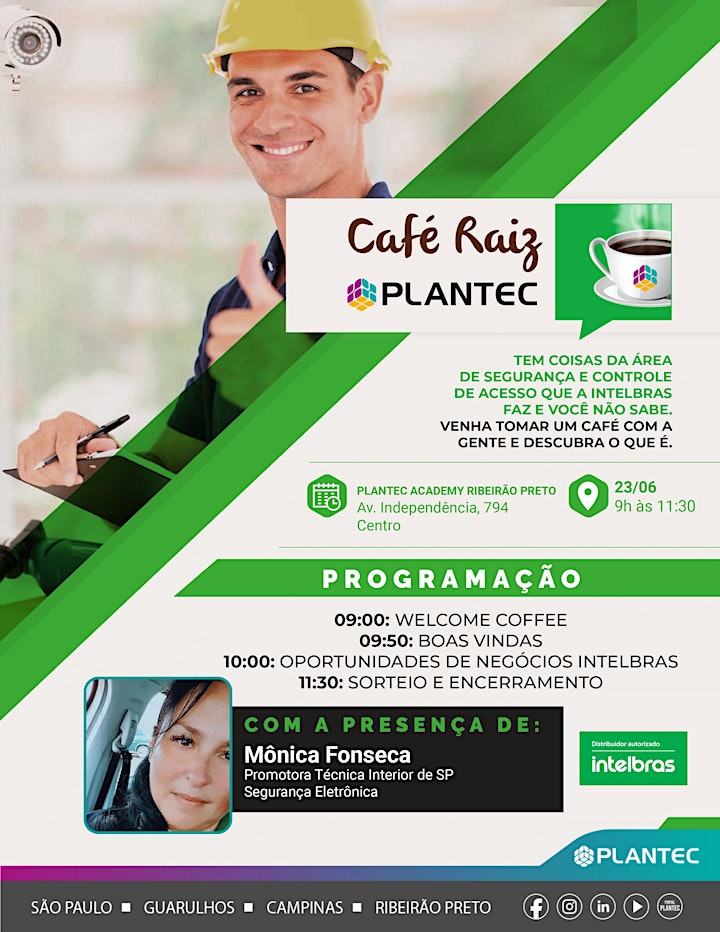 Imagem do evento PRESENCIAL|INTELBRAS PLANTEC RIBEIRÃO - CAFÉ RAÍZ