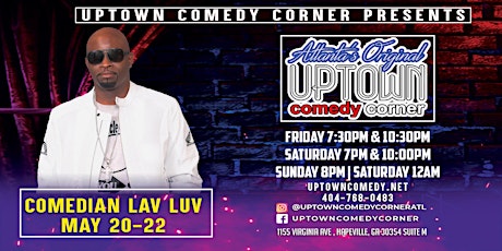 Comedian Lav Luv,   Live at Uptown Comedy Corner tickets