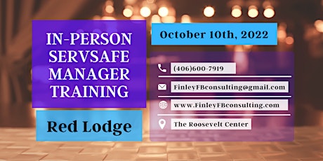 ServSafe Manager Training - Red Lodge, Montana - October 10th, 2022.