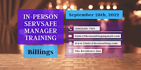 ServSafe Manager Training - Billings, Montana - September 28th, 2022.