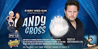 Andy Gross Live:  Comedian, Magician & Ventriloquism