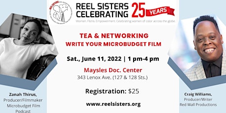 Reel Sisters Tea & Networking — Write Your Micro Budget Film! tickets
