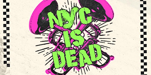 NYC Is Dead