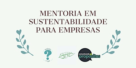 Imagem principal do evento Mentoria em Sustentabilidade para Empresas Turma 2 - manhã (10-12h)