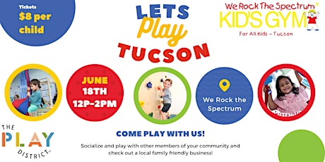 Let's Play at We Rock the Spectrum tickets