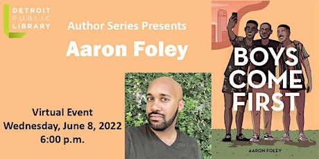 Detroit Public Library Author Series Presents:  Aaron Foley