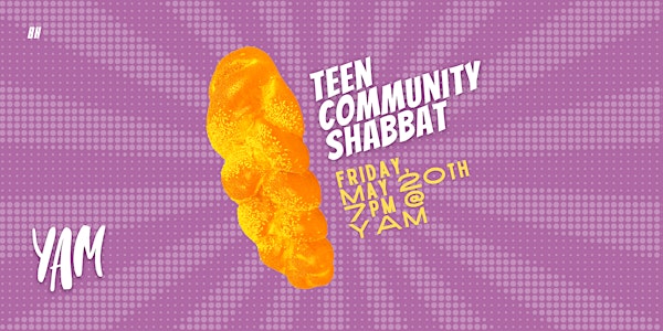 Teen Community Shabbat