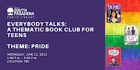 Everybody Talks: A Thematic Book Club for Teens June Meeting tickets