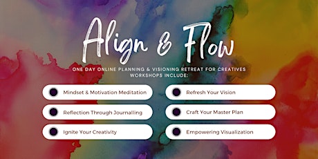 Align & Flow: One Day Reflection & Planning Retreat for Creatives tickets