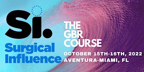 Si: Fienodontics + ImplantsDC present The GBR Course Oct 2022