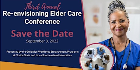 3rd Annual Re-envisioning Elder Care Conference tickets