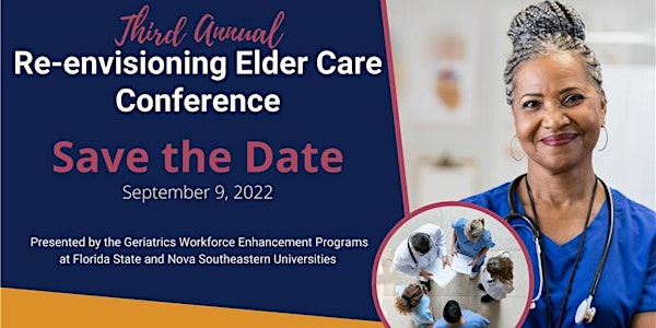 3rd Annual Re-envisioning Elder Care Conference