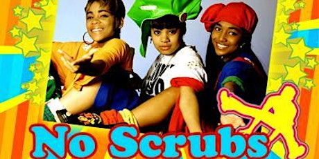 No Scrubs: A 90s Tribute Dance Party primary image
