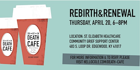 Death Cafe | Rebirth + Renewal primary image