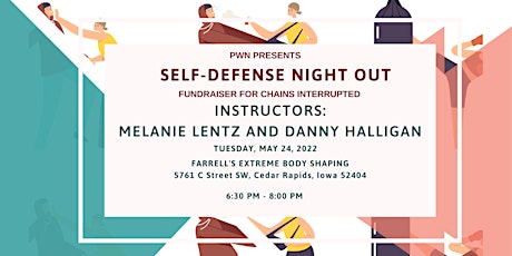 PWN Presents: Self-Defense Night Out Fundraiser for Chains Interrupted tickets