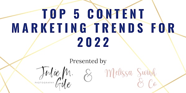 Top 5 Content Marketing Trends for 2022