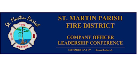 St. Martin Parish Fire District Company Officer Leadership Conference