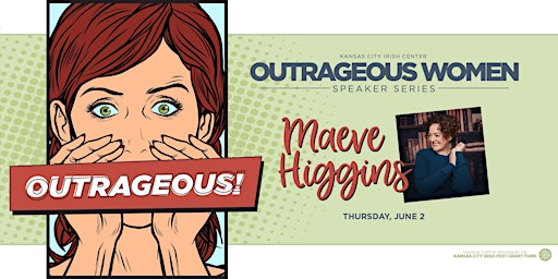 Outrageous Women: Maeve in KC