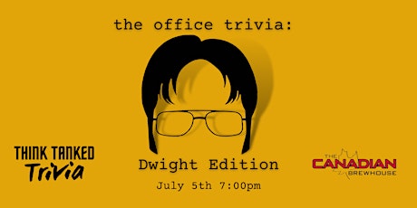 The Office Trivia - Dwight Edition -CBH Red Deer - 7:00pm July 5th tickets