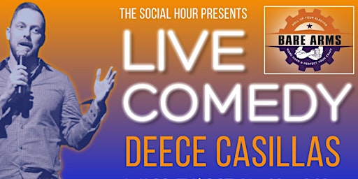 DEECE CASILLAS ALIVE Comedy Night at Bare Arms Brewing