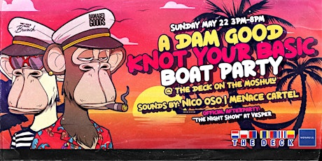 A Dam Good Knot Your Basic Boat Party tickets