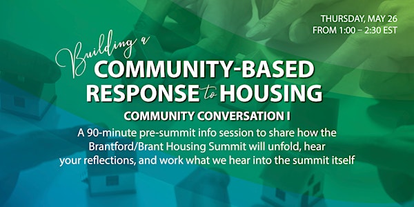 Building a Community Response to Housing: Community Conversation I