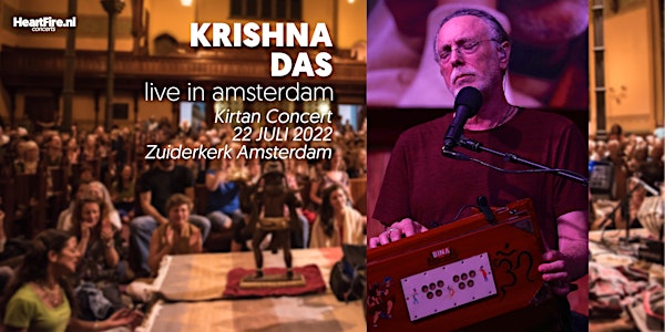 Krishna Das in Concert :: 22 July 2022 @Zuiderkerk Amsterdam