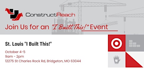 St. Louis  "I Built This" - Volunteers tickets