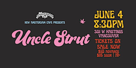 Uncle Strut - Live at Amsterdam Cafe tickets