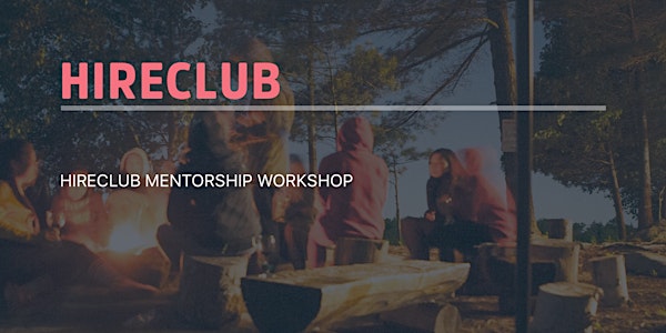 HireClub Mentor Workshop
