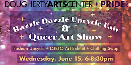 Pride 2022: Razzle Dazzle Upcycle Event & Queer Art Show tickets