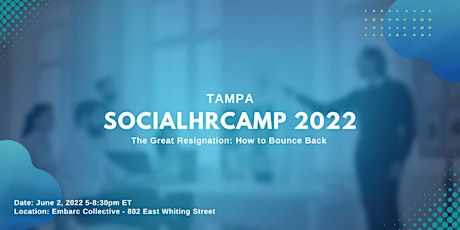 SocialHRCamp Tampa 2022 tickets