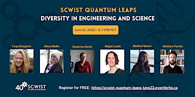 SCWIST Quantum Leaps – Diverse Careers in STEM