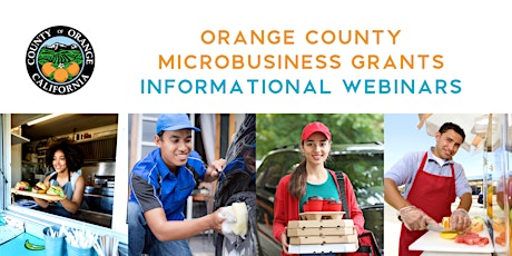 Orange County Microbusiness Grant Informational Webinar tickets