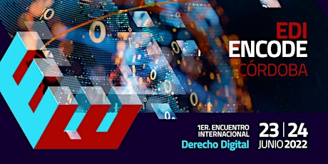 Imagen principal de 1° EDI - ENCODE - Congreso de Derecho Digital y tecnologías disruptivas