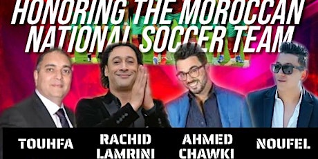 Honoring The Moroccan National Soccer Team tickets