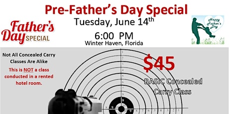 Basic, No Frills Concealed Carry Class  - Pre-Father's Day Special tickets