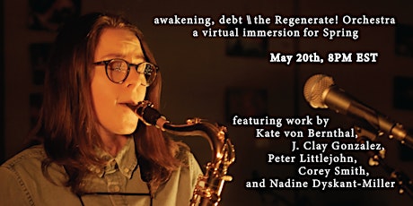 awakening, debt \\ a virtual immersion for spring \\ Regenerate! tickets