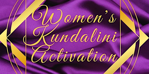 Women's Kundalini Activation