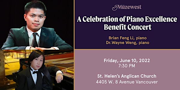 A Celebration of Piano Excellence - Muzewest Concerts Benefit Recital